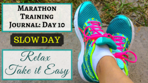 Marathon Training Journal Day 10