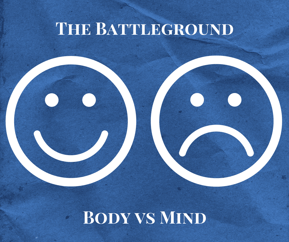 Body vs Mind