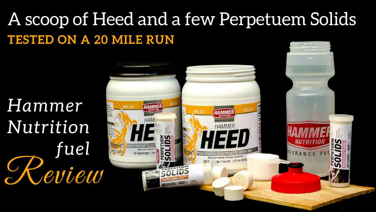 i-ran-20-miles-on-hammer-nutrition-s-perpetuem-solids-heed