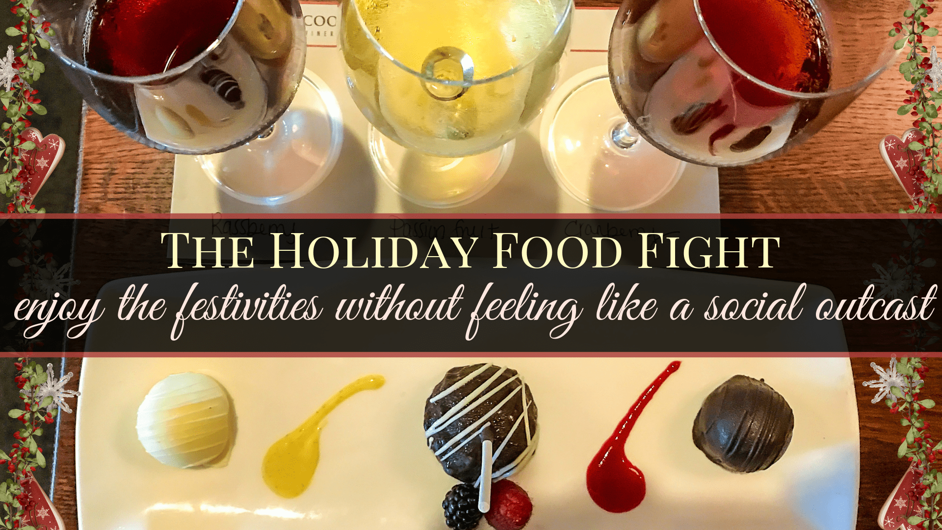 The Holiday Food Fight -Take Charge of Your Food